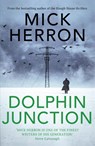Dolphin Junction - Mick Herron - 9781529371277