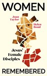 Women Remembered - Helen Bond ; Joan Taylor - 9781529372618