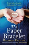 The Paper Bracelet - Rachael English - 9781529380644