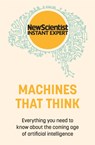 Machines that Think - New Scientist - 9781529381955