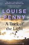 A Trick of the Light - Louise Penny - 9781529385434