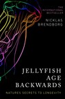 Jellyfish Age Backwards - Nicklas Brendborg - 9781529387902
