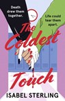The Coldest Touch - Isabel Sterling - 9781529388084