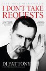 I Don't Take Requests - Tony Marnoch ; Michael Hennegan - 9781529389470
