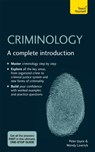 Criminology - Peter Joyce ; Wendy Laverick - 9781529397970