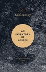 An Inventory of Losses - SCHALANSKY,  Judith - 9781529400786