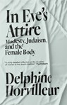 In Eve's Attire - HORVILLEUR,  Delphine - 9781529404791