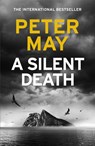 A Silent Death - Peter May - 9781529406870
