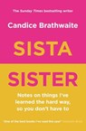 Sista Sister - Candice Brathwaite - 9781529415292