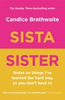 Sista Sister - Candice Brathwaite - 9781529415315