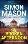 The Broken Afternoon - Simon Mason - 9781529415742