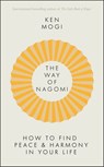 The Way of Nagomi - Ken Mogi - 9781529416275