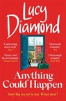 Anything Could Happen - Lucy Diamond - 9781529419627