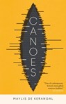Canoes - Maylis de Kerangal - 9781529419658