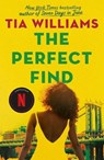 The Perfect Find - Tia Williams - 9781529420197