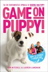 Game On, Puppy! - Tom Mitchell ; Lauren Langman - 9781529421927