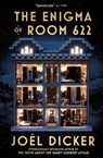 The Enigma of Room 622 - Joel Dicker - 9781529425277