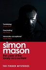 The Case of the Lonely Accountant (The Finder Mysteries) - Simon Mason - 9781529426038