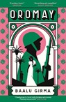 Oromay - Baalu Girma - 9781529428414