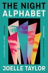 The Night Alphabet - Joelle Taylor - 9781529430974