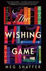 The Wishing Game - Meg Shaffer - 9781529436266