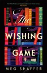 The Wishing Game - Meg Shaffer - 9781529436280