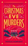 The Christmas Eve Murders - Noelle Albright - 9781529439854