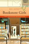 Bookstore Girls - Kei Aono - 9781529446333