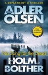 No Song for the Dead - Jussi Adler-Olsen ; Stine Bolther ; Line Holm - 9781529446968