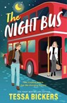 The Night Bus - Tessa Bickers - 9781529452181