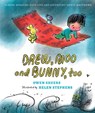 Drew, Moo and Bunny, Too - Owen Sheers - 9781529500004