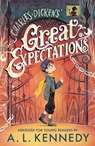 Great Expectations: Abridged for Young Readers - Charles Dickens ; A. L. Kennedy - 9781529501926