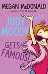 Judy Moody Gets Famous! - Megan McDonald - 9781529503760