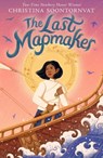 The Last Mapmaker - Christina Soontornvat - 9781529511833