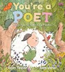 You're a Poet: Ways to Start Writing Poems - Sean Taylor - 9781529514063