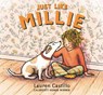 Just Like Millie - Lauren Castillo - 9781529522112
