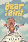 Bear and Bird: The Adventure and Other Stories - Jarvis - 9781529522594