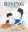 Rising: A Shabbat Baking Story - Sidura Ludwig - 9781529522624