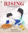 Rising: A Shabbat Baking Story - Sidura Ludwig - 9781529523287