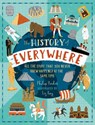 The History of Everywhere: All the Stuff That You Never Knew Happened at the Same Time - Philip Parker - 9781529523775