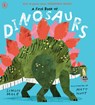 A First Book of Dinosaurs - Simon Mole - 9781529524352