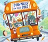 Bunnies on the Bus - Philip Ardagh - 9781529524727