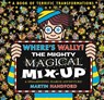 Where's Wally? The Mighty Magical Mix-Up - Martin Handford - 9781529531138