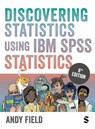 Discovering Statistics Using IBM SPSS Statistics - FIELD,  Andy - 9781529630008