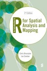 An Introduction to R for Spatial Analysis and Mapping - Chris Brunsdon ; Lex Comber - 9781529687514