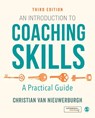 An Introduction to Coaching Skills - VAN NIEUWERBURGH,  Christian - 9781529710540