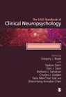 The SAGE Handbook of Clinical Neuropsychology - BOYLE,  Gregory J. ; Stern, Yaakov ; Stein, Dan J. - 9781529717655