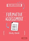 A Little Guide for Teachers: Formative Assessment - CLARKE,  Shirley - 9781529726558
