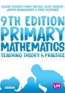 Primary Mathematics: Teaching Theory and Practice - MOONEY,  Claire ; Briggs, Mary ; Hansen, Alice ; McCullouch, Judith - 9781529726916