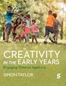 Creativity in the Early Years - Simon Taylor - 9781529743661